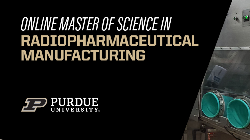 New master’s in radiopharmaceutical manufacturing gives students hands-on experience in growing field