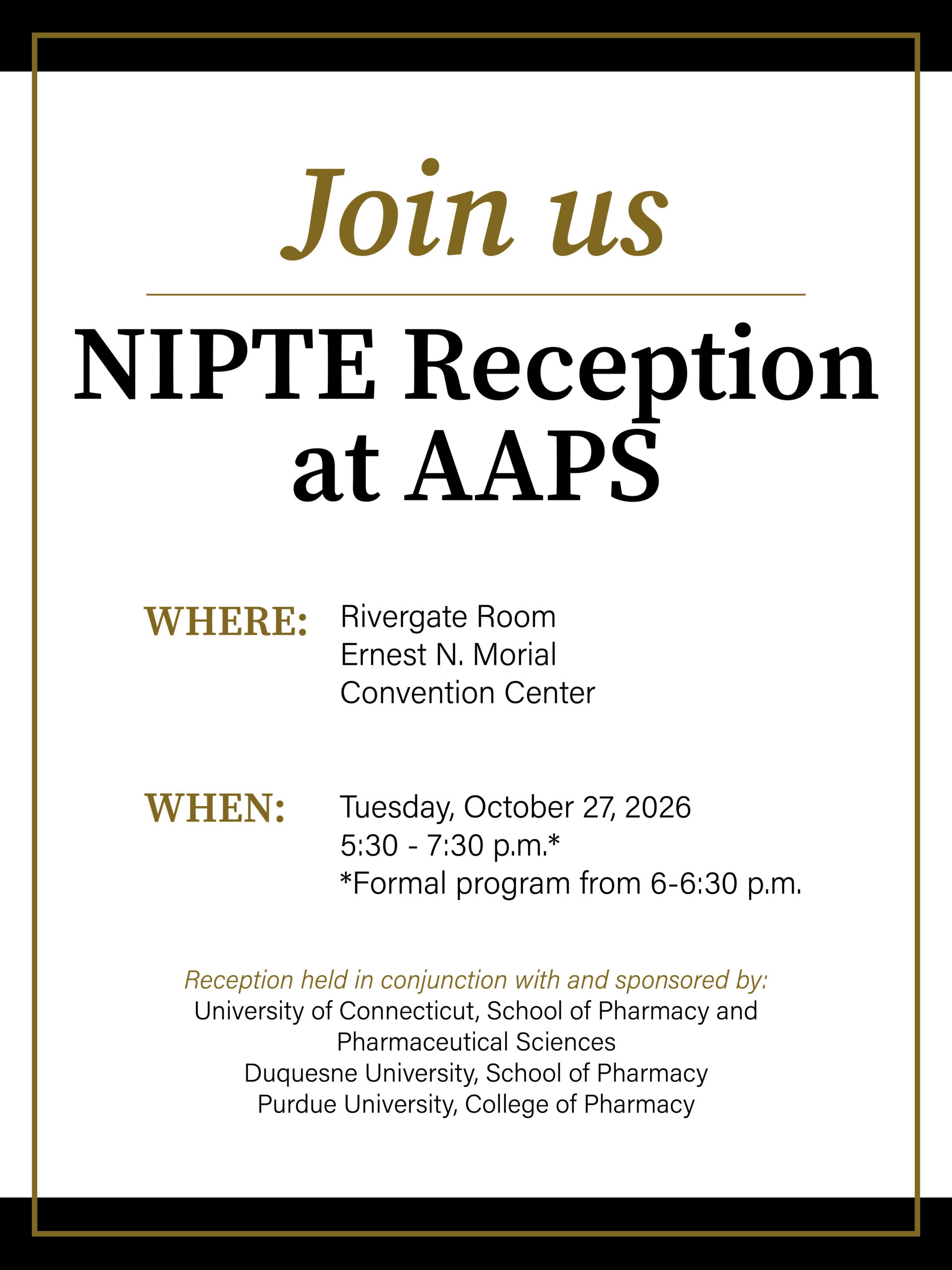 UPDATED_NIPTE_graphic Invitation with gold and black letters on a white background that reads, "Join us - NIPTE Reception at AAPS."